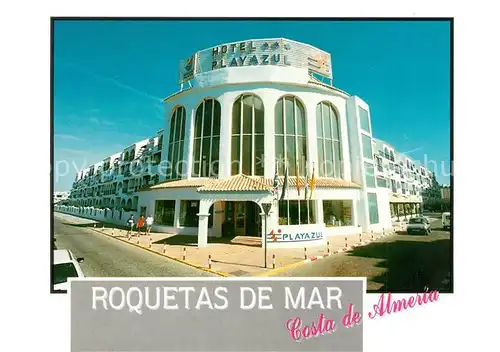 AK / Ansichtskarte Roquetas_de_Mar Hotel Playa Azul Roquetas_de_Mar