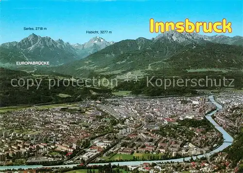 AK / Ansichtskarte Innsbruck Fliegeraufnahme Innsbruck