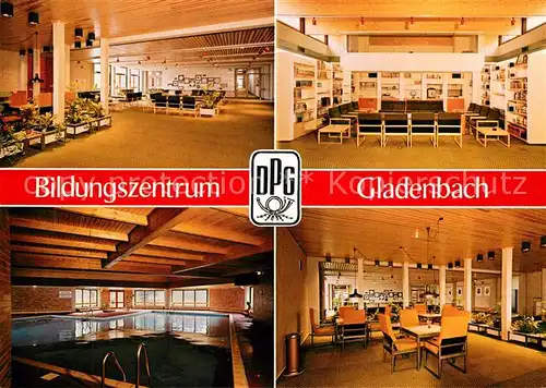 AK / Ansichtskarte Gladenbach Bildungszentrum der Deutschen Postgewerkschaft Foyer Leseraum Hallenbad Gladenbach