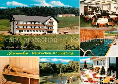 AK / Ansichtskarte Neukirchen_Knuellgebirge Kneipp Kurhotel Sonnenhof Restaurant Hallenbad Terrasse Sauna Teich Neukirchen Knuellgebirge