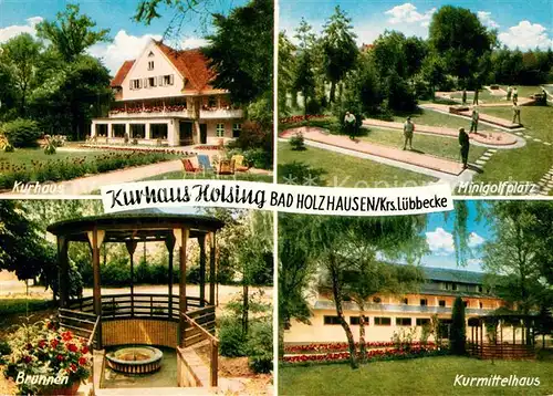 AK / Ansichtskarte Bad_Holzhausen_Luebbecke Kurhaus Holsing Minigolfplatz Kurmittelhaus Brunnen Bad_Holzhausen_Luebbecke