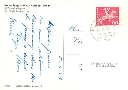 AK / Ansichtskarte Mythen_SZ Neues Berggasthaus Holzegg mit Gr und Kl Mythen Mythen_SZ