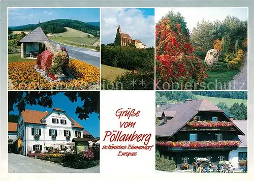 AK / Ansichtskarte Poellauberg Kapelle Gotische Wallfahrtskirche Park Berggasthof Koenig Poellauberg