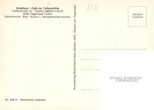 AK / Ansichtskarte Tegernsee Gasthaus Cafe zur Tuftenmuehle Tegernsee