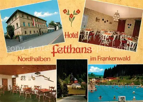 AK / Ansichtskarte Nordhalben Hotel Fetthans Nordhalben
