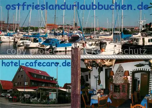 AK / Ansichtskarte Carolinensiel_Ostfriesland Hotel Cafe Caro Restaurant Hafen Carolinensiel