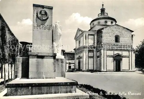 AK / Ansichtskarte Prato Chiesa S Maria delle Carceri Prato