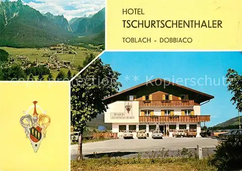 AK / Ansichtskarte Toblach_Suedtirol Hotel Tschurtschenthaler Landschaftspanorama Pustertal Alpen Toblach_Suedtirol