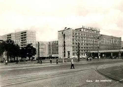 AK / Ansichtskarte Gera Interhotel Gera