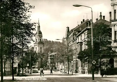 AK / Ansichtskarte Greiz_Thueringen August Bebel Strasse  Greiz Thueringen