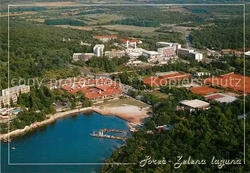 AK / Ansichtskarte Porec Zelena laguna Hotel Albatros Fliegeraufnahme Porec