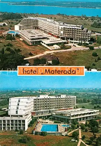 AK / Ansichtskarte Porec Hotel Materada Porec