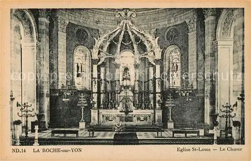 AK / Ansichtskarte La_Roche sur Yon Eglise Saint Louis le choeur La_Roche sur Yon