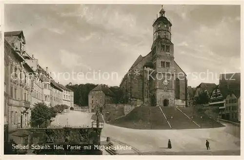 AK / Ansichtskarte Schwaebisch_Hall Ortsmotiv mit Michealiskirche Schwaebisch Hall