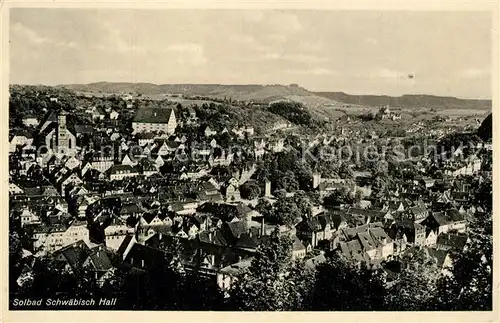 AK / Ansichtskarte Schwaebisch_Hall Stadtpanorama Solbad Schwaebisch Hall