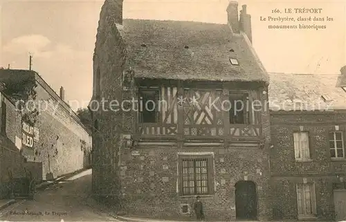 AK / Ansichtskarte Le_Treport Le Presbytere Monument historique Le_Treport