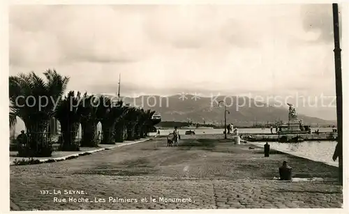 AK / Ansichtskarte La_Seyne sur Mer Rue Hoche Les Palmiers et le Monument La_Seyne sur Mer