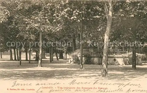 AK / Ansichtskarte Luneville Vue interieure des Bosquets Le Kiosque Luneville