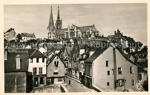AK / Ansichtskarte Chartres_Eure_et_Loir Rue du Pont Saint Hilaire et la Cathedrale Kathedrale Chartres_Eure_et_Loir