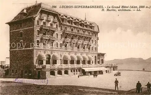 AK / Ansichtskarte Luchon_Superbagneres Grand Hotel Architecte H. Martin 