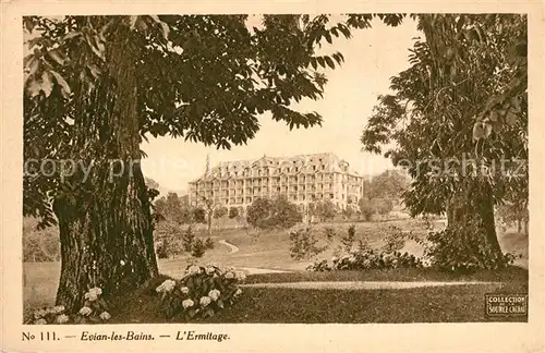 AK / Ansichtskarte Evian les Bains_Haute_Savoie Ermitage Evian les Bains_Haute