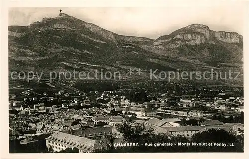 AK / Ansichtskarte Chambery_Savoie Vue generale et les Monts Nivolet et Penay Chambery Savoie