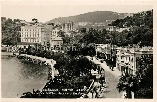 AK / Ansichtskarte Beaulieu sur Mer Casino Baie des Fourmis Hotel Bedford Beaulieu sur Mer
