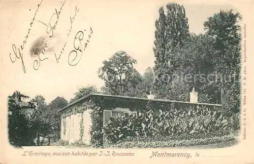 AK / Ansichtskarte Montmorency Ermitage Maison habitee par Jean Jacques Rousseau Montmorency
