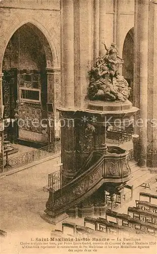 AK / Ansichtskarte Saint Maximin la Sainte Baume Basilique Chaire sculptee sur bois par Frere Louis Gudet Saint Maximin la Sainte Baume