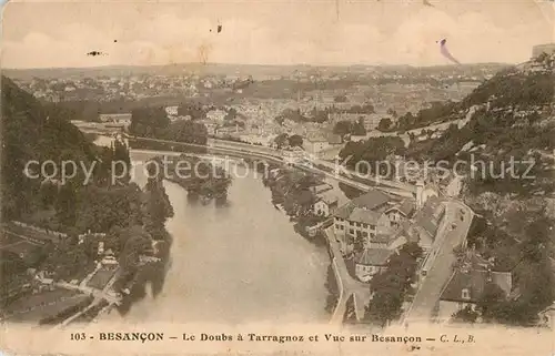 AK / Ansichtskarte Besancon_Doubs Le Doubs a Tarragnoz et vur sur Besancon Besancon Doubs