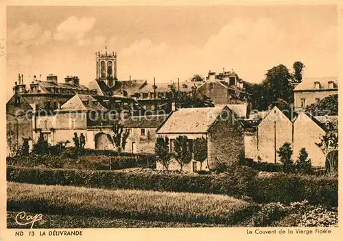 AK / Ansichtskarte La_Delivrande Couvent de la Vierge Fidele La_Delivrande