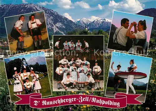 AK / Ansichtskarte Ruhpolding Trachtengruppe D  Rauschberger Zell Alpenpanorama Ruhpolding