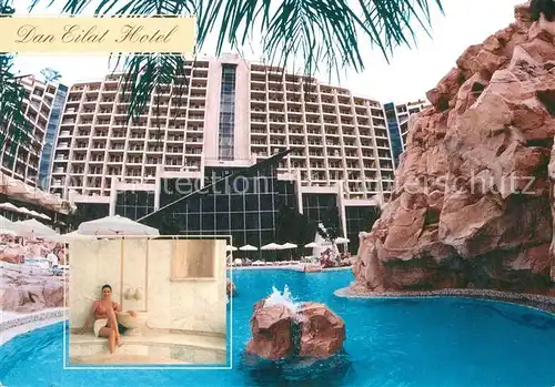 AK / Ansichtskarte Eilat Dan Eilat Hotel Swimming Pool Wellness Eilat
