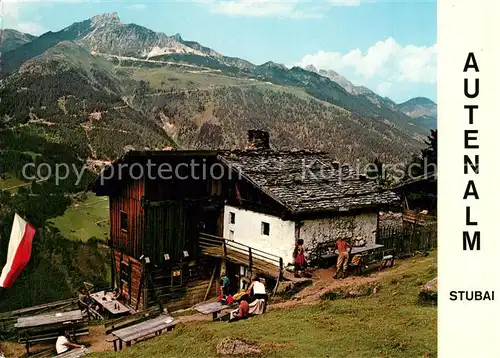AK / Ansichtskarte Fulpmes_Tirol Autenalm Stubaital Alpenpanorama Fulpmes Tirol