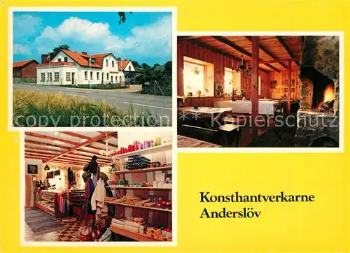 AK / Ansichtskarte Andersloev Konsthantverkarne Restaurant Kamin Souvenirs 