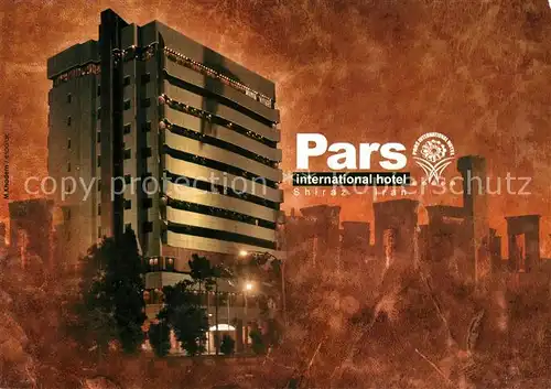 AK / Ansichtskarte Shiraz Pars International Hotel Nachtaufnahme Shiraz