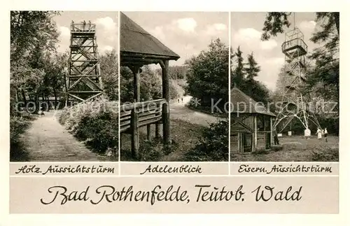 AK / Ansichtskarte Bad_Rothenfelde Hoelzerner Aussichtsturm Adelenblick Eiserner Aussichtsturm Bad_Rothenfelde