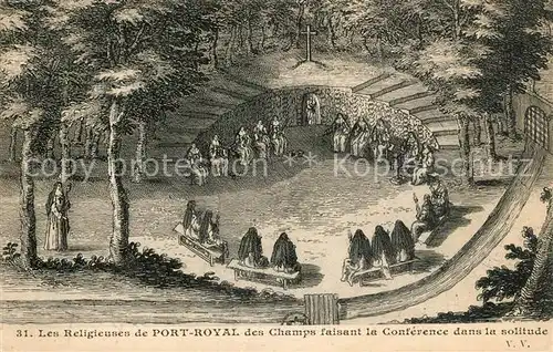 AK / Ansichtskarte Port_Royal Les Religieuses Champs faisant Conference dans la solitude Port_Royal