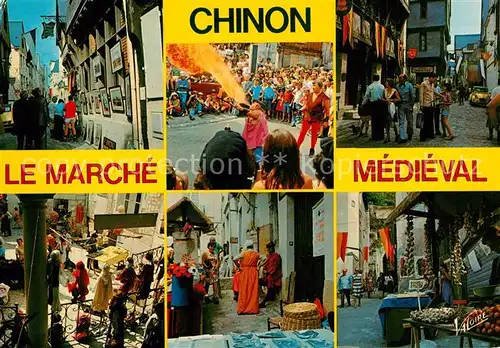 AK / Ansichtskarte Chinon_Indre_et_Loire En Touraine Marche Medieval Chinon_Indre_et_Loire