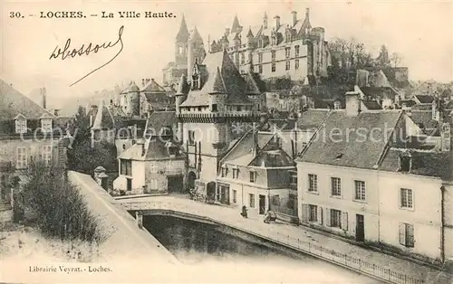 AK / Ansichtskarte Loches_Indre_et_Loire Ville Haute Loches_Indre_et_Loire