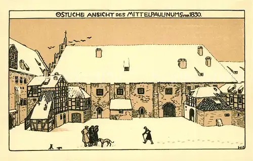 AK / Ansichtskarte Leipzig Paulinum vor 1830 Zeichnung Kuenstlerkarte Offizielle Postkarte zur 500jaehrigen Jubiliaeumsfeier der Universitaet Leipzig Leipzig