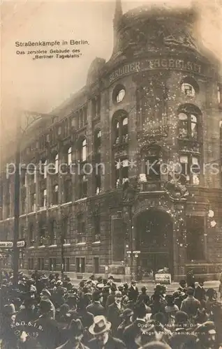 AK / Ansichtskarte Berlin Strassenkaempfe Zerstoertes Gebaeude des Berliner Tageblatts Berlin