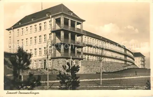 AK / Ansichtskarte Donaueschingen Lazarett Donaueschingen