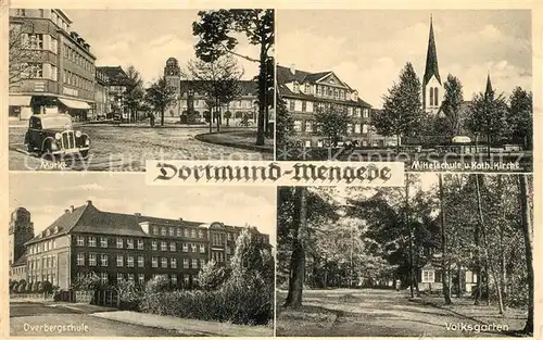 AK / Ansichtskarte Mengede Markt Mittelschule Kath Kirche Overbergschule Volksgarten Mengede