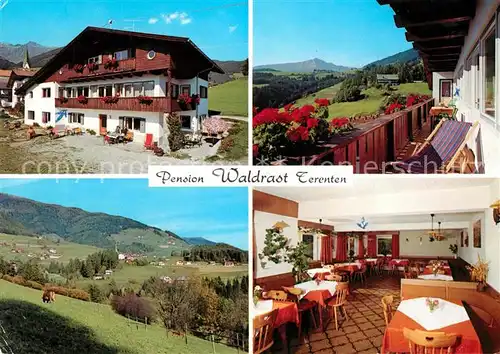 AK / Ansichtskarte Terenten_Vintl_Suedtirol Pension Waldrast Gaststube Terrasse Pustertal  Terenten_Vintl_Suedtirol