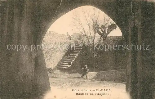 AK / Ansichtskarte Saint_Paul_Cote_d_Azur Bastion de l Hopital Saint_Paul_Cote_d_Azur