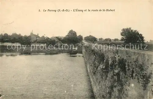 AK / Ansichtskarte Le_Perray en Yvelines Etang Route de Saint Hubert Le_Perray en Yvelines
