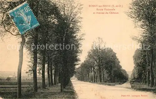 AK / Ansichtskarte Rosny sur Seine Route Nationale Avenue du Chateau Rosny sur Seine
