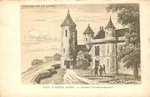 AK / Ansichtskarte Loches_Indre_et_Loire Tour D`Agnes Sorel Kuenstlerkarte Loches_Indre_et_Loire