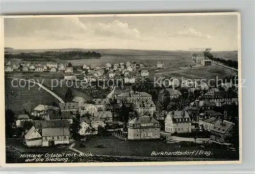 AK / Ansichtskarte Burkhardtsdorf Mittlerer Ortsteil mit Blick auf die Siedlung Burkhardtsdorf